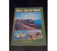 Rails in the Isle of Wight: A Colour Celebration
