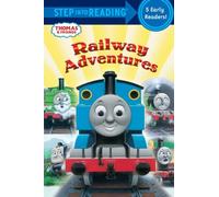 Railway Adventures (Step into Reading: The Railway Series: Thomas & Friends)