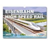 Railway Calendar 2026 High-Speed Trains Railway Calendar in DIN A3 Format Wall Calendar in Landscape Format Railways Railway Train Premium Photos Gift Monthly Calendar Trains