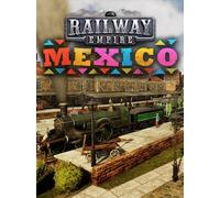 Railway Empire - Mexico Steam Key GLOBAL