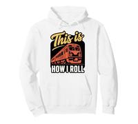 Railway Enthusiast Railfan Trainspotter How I Roll Train Pullover Hoodie