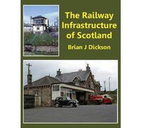 Railway Infrastructure of Scotland