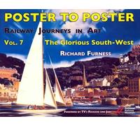 Railway Journeys in Art Volume 7: The Glorious South-West : 7