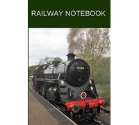 Railway Notebook: BR Standard Steam Locomotive Small Memo Pad - Railway Enthusiast Gift - Vintage Transport