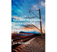 Railway Planning, Management, and Engineering
