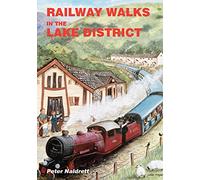 Railway Walks in the Lake District