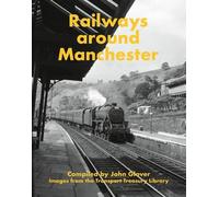 Railways around Manchester