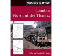 Railways of Britain: London North of the Thames