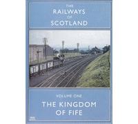 Railways Of Scotland 1: The Kingdom of Fife DVD - Cinerail