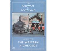 Railways Of Scotland 5: The Western Highlands DVD - Cinerail