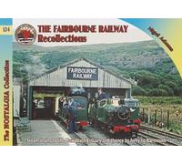 Railways & Recollections The Fairbourne Railway