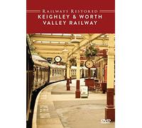 Railways Restored: Keighley And Worth Valley Railway [DVD]
