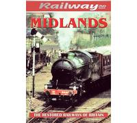 Railways Restored: The Midlands [DVD]