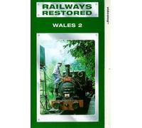 Railways Restored: The Railways Of Wales - Part 2 [VHS]