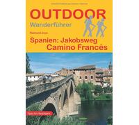 Raimund Joos Spanien: Jakobsweg Camino Francés (Outdoor Pilgerführer, (Hardback)