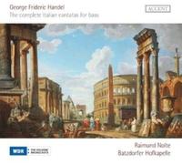 Raimund Nolte & Batzdorfer Hofkapelle – Handel: Complete Italian Cantatas for Bass – CD