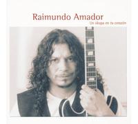 Raimundo Amador - Un Okupa En Tu Corazon