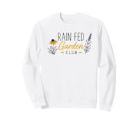 Rain Fed Garden Club Community and Backyard Gardening Lovers Sweatshirt