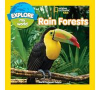 Rain Forests (Explore My World)