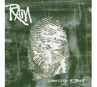 Rain - Identity = Fear