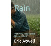 Rain: "Not every blessing feels like one at first"