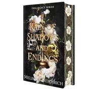 Rain of Shadows and Endings: Deluxe Special Edition (Legacy, 1)