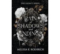 Rain of Shadows and Endings - Trade Paperback NEW Melissa K. Roeh 2025