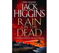 Rain on the Dead: (Sean Dillon Series Book 21)