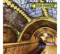 Rain Parade - Last Stop On The Underground [Vinyl LP] [VINYL]