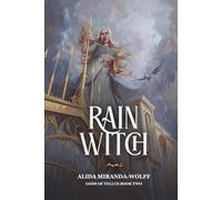 Rain Witch: Gods of Tellus Book Two