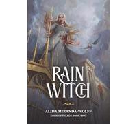 Rain Witch: Gods of Tellus Book Two