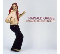 Grebe, Rainald - Das Abschiedskonzert