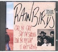 Rainbirds - Call Me Easy Say I'm Strong Love Me My Way It Ain't Wrong