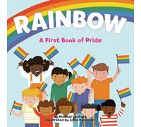 Rainbow: A First Book of Pride