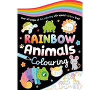 Rainbow Animals Colouring: Easy colouring pages with multicoloured outlines and 40+ animals to colour in