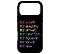 Rainbow: Be Kind, Happy, Strong, Gentle, Brave,True, You Case for iPhone 17 Pro Max