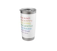 Rainbow: Be Kind, Happy, Strong, Gentle, Brave,True, You Stainless Steel Insulated Tumbler