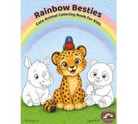 Rainbow Besties: Cute Animal Coloring Book for Kids - Premium Color Edition