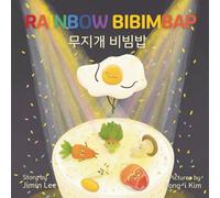 Rainbow Bibimbap: Bilingual Korean-English Children's Book: 6