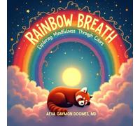 Rainbow Breath: Exploring Mindfulness Through Colors