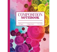 Rainbow Bubbles Composition Notebook: Colorful Bubble-Inspired Lined Journal | 110 College-Ruled Pages | 7.5” x 9.25” | Fun and Vibrant Notebook for School, Writing, or Gifts