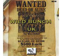 Rainbow, Chris - Chris Rainbows Wild Bunch UK