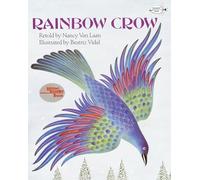 Rainbow Crow: A Lenape Tale (Reading Rainbow Books)