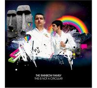 Rainbow Family - This Is Not A Circular