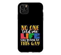 Rainbow Flag Nobody Told Me Life This Gay Pride LGBTQ Case for iPhone 11 Pro Max