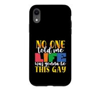 Rainbow Flag Nobody Told Me Life This Gay Pride LGBTQ Case for iPhone XR