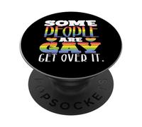 Rainbow Flag Some People Gay Get Over It LGBTQ PopSockets Adhesive PopGrip