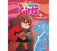 Rainbow Girls - Tome 2 - Le Maigripnotor