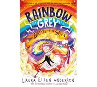Rainbow Grey: Battle for the Skies: (Rainbow Grey Series)