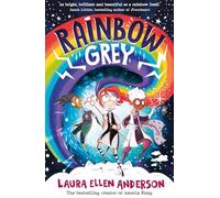 Rainbow Grey: (Rainbow Grey Series)
